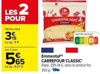 Carrefour Emmental CARREFOUR CLASSIC' offre
