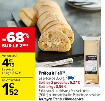 Carrefour Préfou à l'ail offre