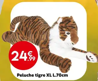 Maxi Bazar Peluche tigre xl offre