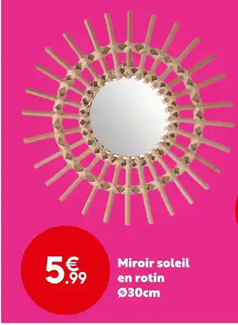 Maxi Bazar Miroir soleil en rotin ø30cm offre