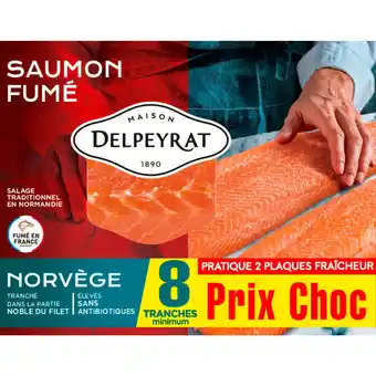 Match Delpeyrat saumon fumé offre