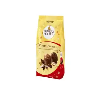 Carrefour Market Ferrero rocher petits plaisirs offre