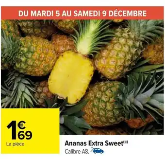 Carrefour Ananas Extra Sweet offre