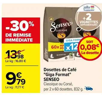 Carrefour Dosettes de Café "Giga Format" SENSEO offre