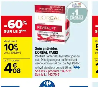 Carrefour Soin anti-rides L'ORÉAL PARIS offre
