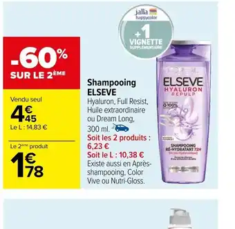 Carrefour Shampooing ELSEVE offre