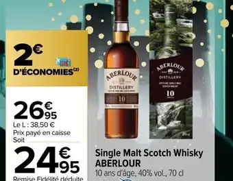 Carrefour Single Malt Scotch Whisky ABERLOUR offre
