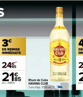 Carrefour Rhum de Cuba HAVANA CLUB offre