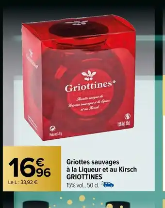 Griottes sauvages Ă la Liqueur et au Kirsch GRIOTTINES