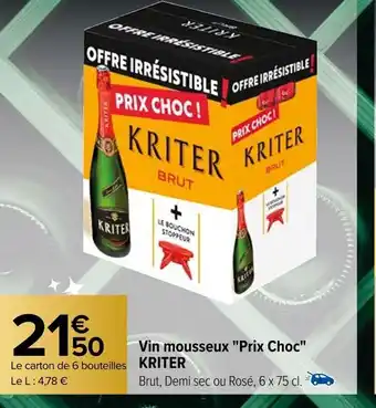Carrefour Vin mousseux "Prix Choc" KRITER offre