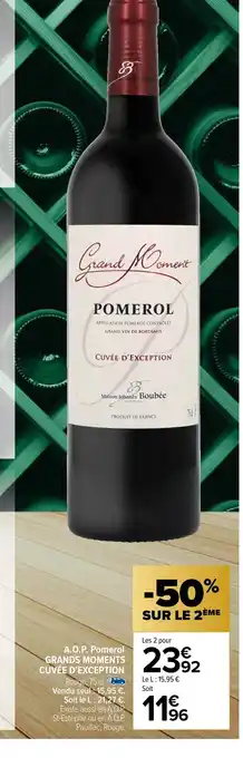 A.O.P. Pomerol GRANDS MOMENTS CUVÉE D'EXCEPTION