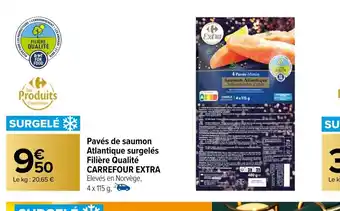 Carrefour Pavés de saumon Atlantique surgelés Filière Qualité CARREFOUR EXTRA offre