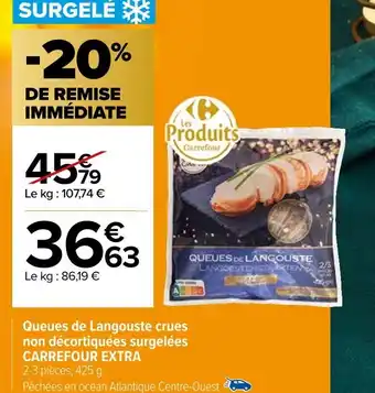 Carrefour Queues de Langouste crues non décortiquées surgelées offre