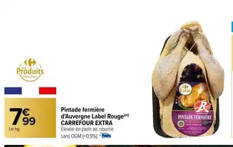 Carrefour Pintade fermière d'Auvergne Label Rouge offre