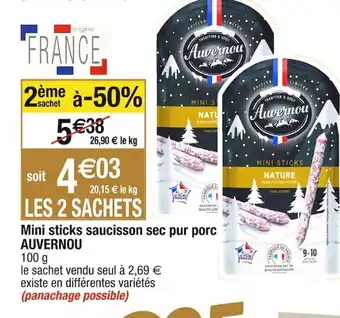 Cora x Carrefour Mini sticks saucisson sec pur porc AUVERNOU offre