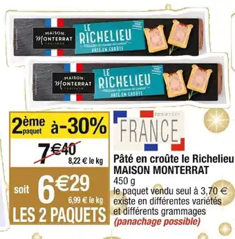 Cora x Carrefour Pâté en croûte le Richelieu MAISON MONTERRAT offre
