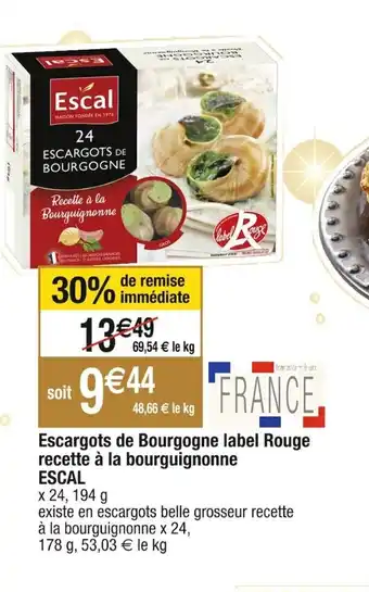 Cora x Carrefour Escargots de Bourgogne label Rouge recette à la bourguignonne ESCAL offre