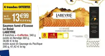 Cora x Carrefour Saumon fumé d'Ecosse Le Boisé LABEYRIE offre