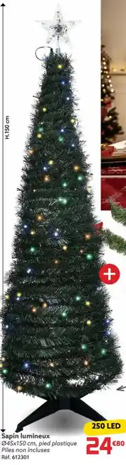 Gifi Sapin lumineux Ø45x150 cm, pied plastique Piles non incluses offre