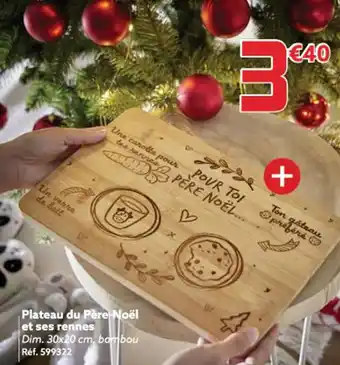 Plateau du Père Noël et ses rennes