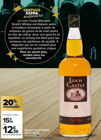 Carrefour Market Blended Scotch Whisky LOCH CASTLE offre