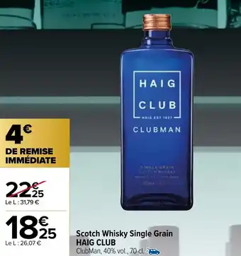 Carrefour Market Scotch Whisky Single Grain HAIG CLUB ClubMan, 40% vol., 70 cl. offre