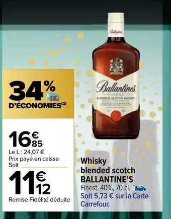 Carrefour Market Whisky blended scotch BALLANTINE'S offre