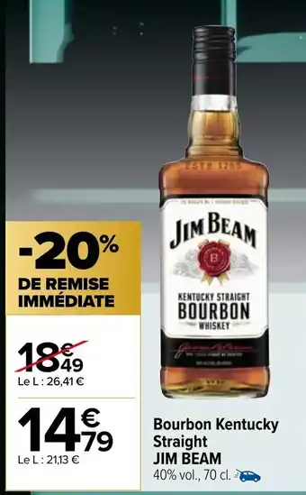 Carrefour Market Bourbon Kentucky Straight JIM BEAM 40% vol., 70 cl. offre