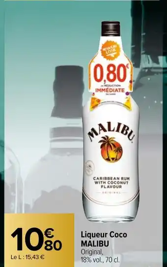 Carrefour Market Liqueur Coco MALIBU offre