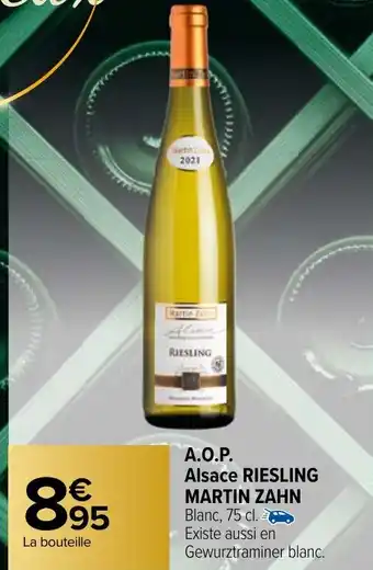 Carrefour Market A.O.P. Alsace RIESLING MARTIN ZAHN Blanc, 75 cl. offre