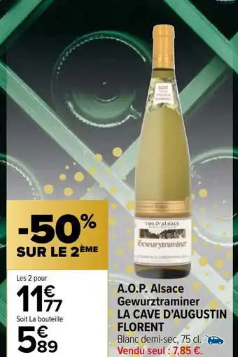 Carrefour Market A.O.P. Alsace Gewurztraminer LA CAVE D'AUGUSTIN FLORENT offre