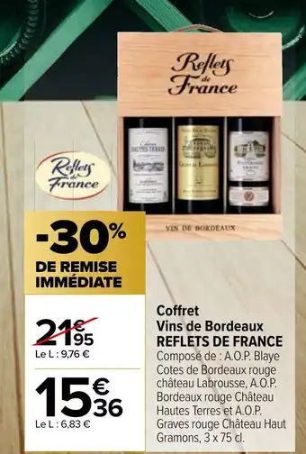 Carrefour Market Coffret Vins de Bordeaux REFLETS DE FRANCE offre