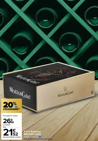 Carrefour Market A.O.P. Bordeaux MOUTON CADET offre