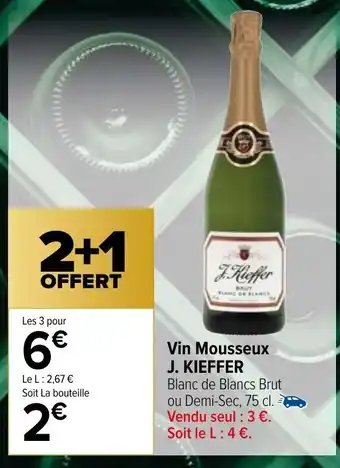 Carrefour Market Vin Mousseux J. KIEFFER offre