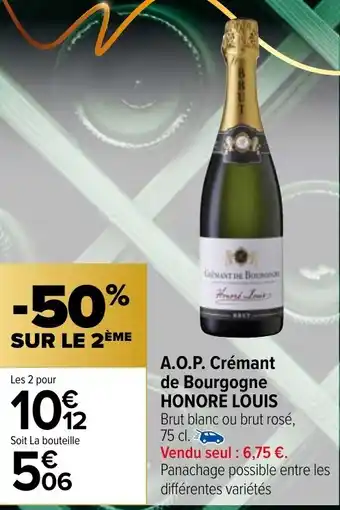 Carrefour Market A.O.P. Crémant de Bourgogne HONORE LOUIS offre