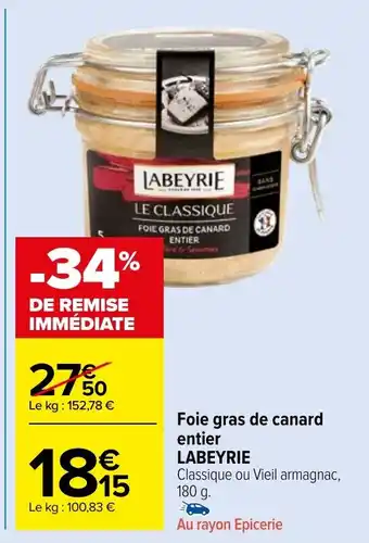 Carrefour Market Foie entier LABEYRIE offre