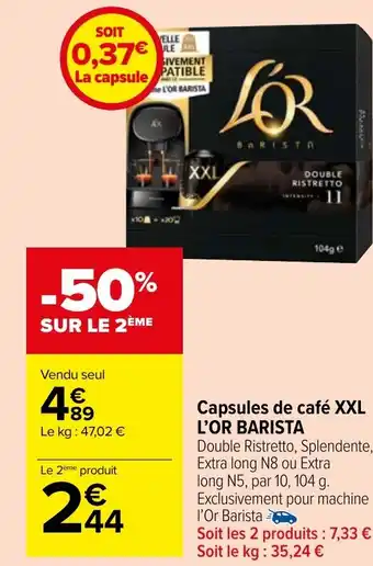 Carrefour Market Capsules de café XXL L'OR BARISTA offre