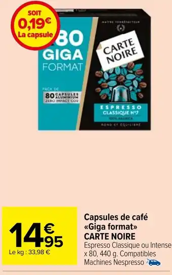 Carrefour Market Capsules de café <<Giga format>> CARTE NOIRE offre