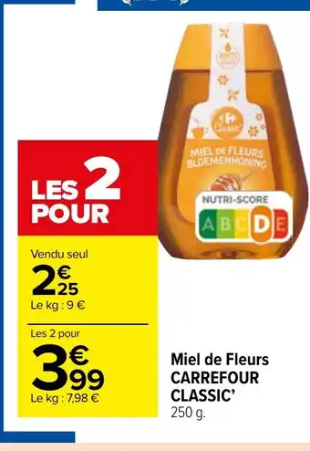 Carrefour Market Miel de Fleurs CARREFOUR CLASSIC' offre