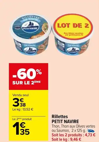 Carrefour Market Rillettes PETIT NAVIRE offre