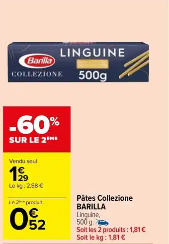 Carrefour Market Pâtes Collezione BARILLA offre