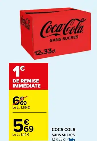 Carrefour Market COCA COLA sans sucres offre