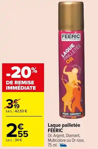 Carrefour Market Laque pailletée FÉÉRIC offre