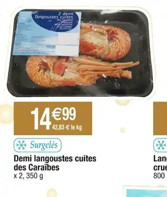 Cora x Carrefour Demi langoustes cuites des Caraïbes offre