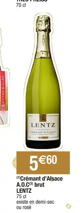 Cora x Carrefour Crémant d'Alsace A.O.C brut LENTZ 75 cl offre
