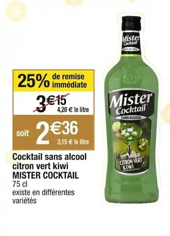 Cora x Carrefour Cocktail sans alcool citron vert kiwi MISTER COCKTAIL 75 cl offre