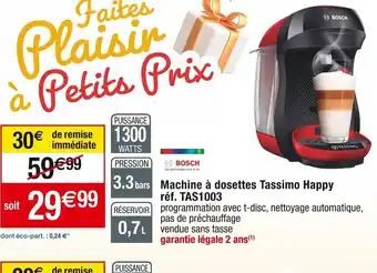 Cora x Carrefour Machine à dosettes Tassimo Happy offre