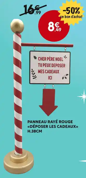 Maxi Bazar Panneau rayé rouge déposer les cadeaux h.38cm offre