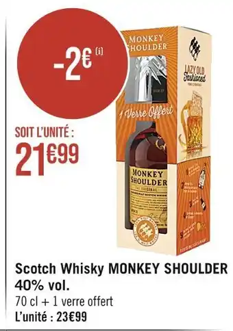 Casino Supermarchés Monkey shoulder scotch whisky 40% vol offre