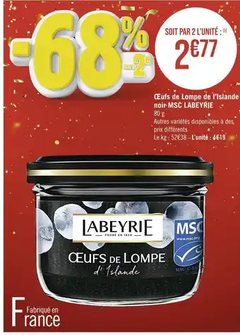 Casino Supermarchés Labeyrie œufs de lompe de l’islande noir msc offre
